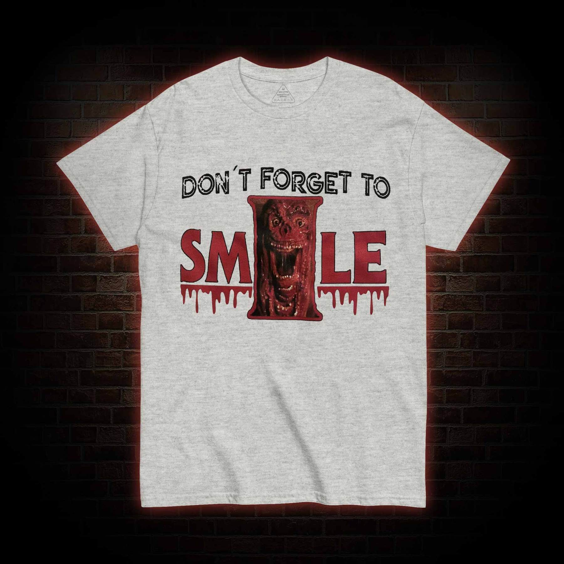 Don't Forget to Smile T-shirt