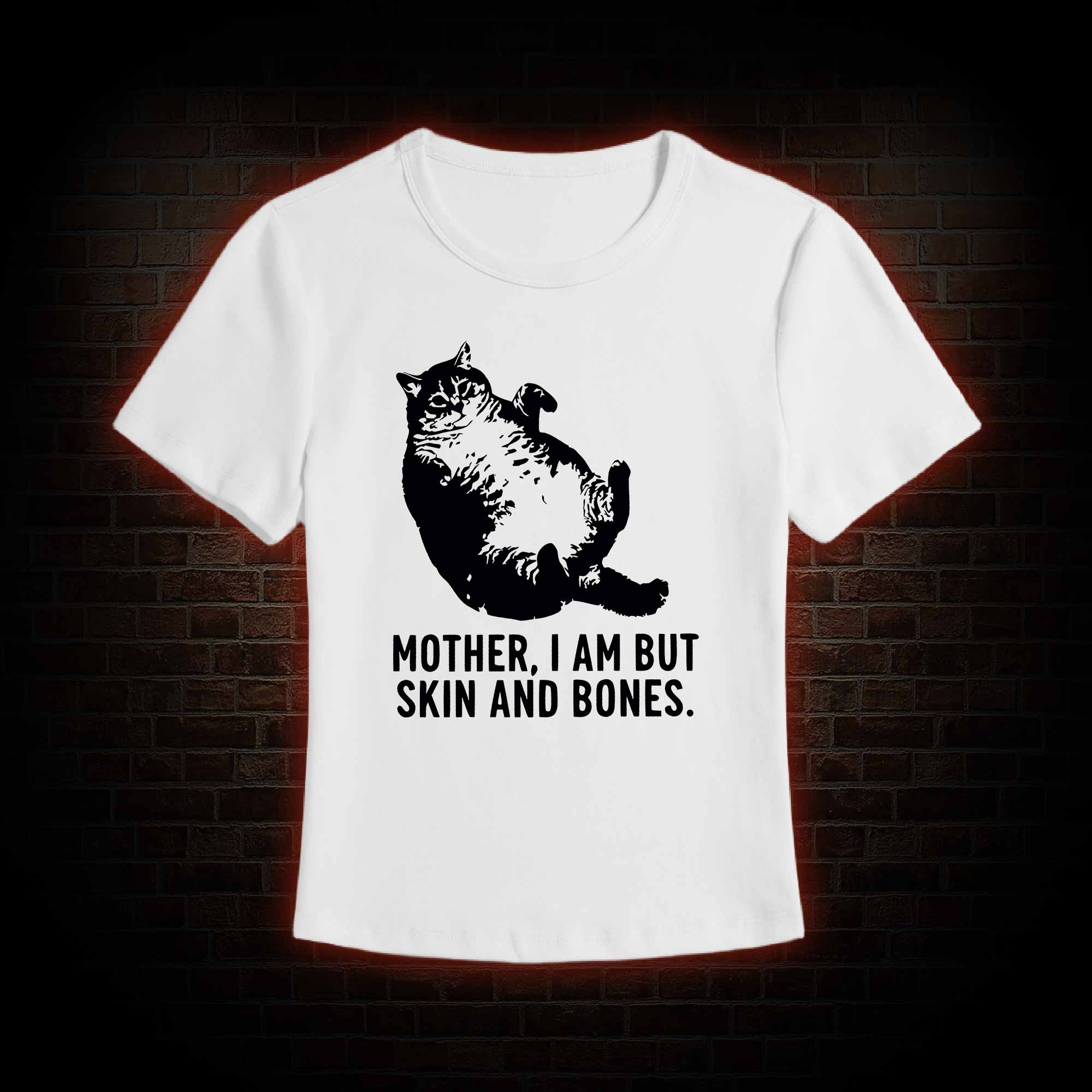 Mother I Am but Skin and Bones Slim Fit T-Shirt