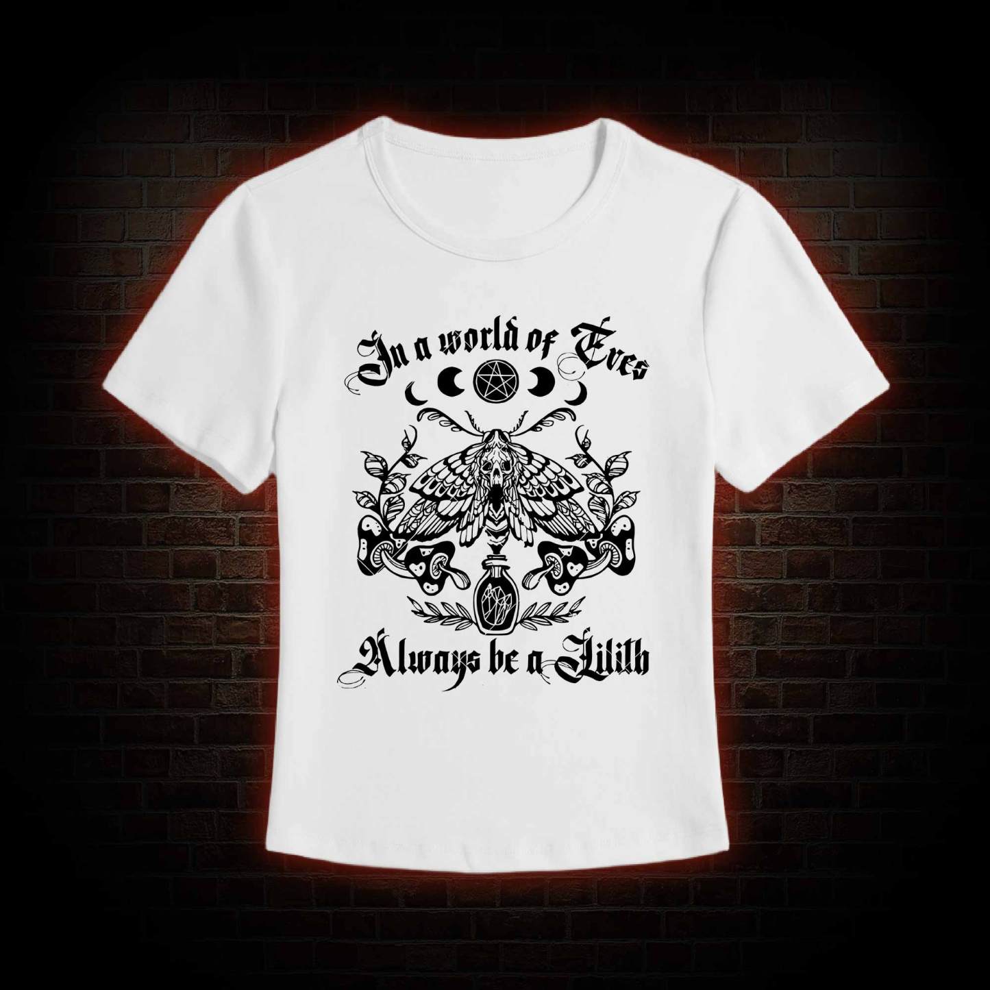 In A World Of Eves Always Be A Lilith Slim Fit T-Shirt