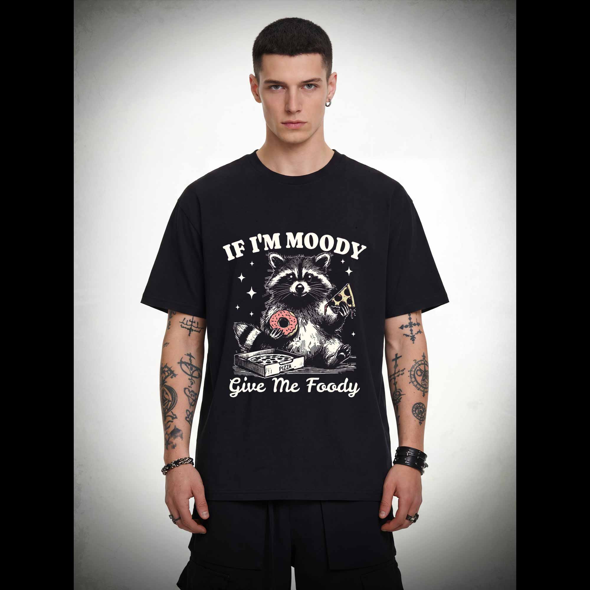If I'm Moody Give Me Foody T-shirt