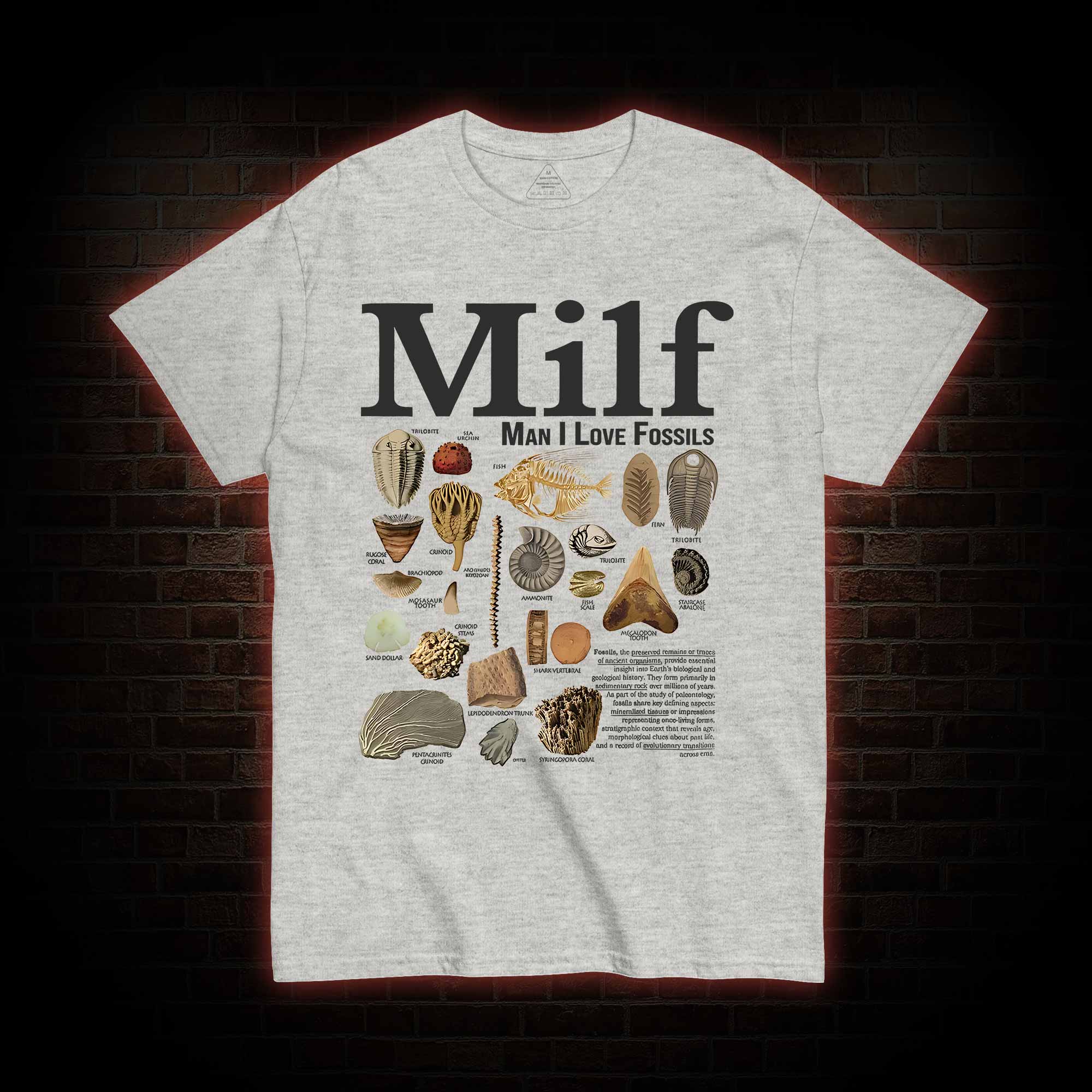 Man I Love Fossils T-shirt