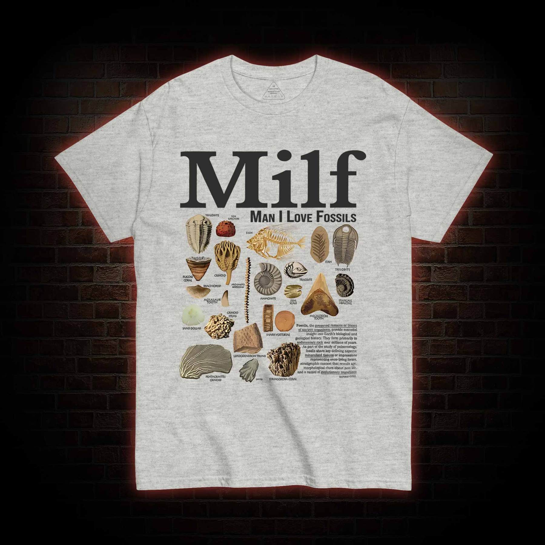 Man I Love Fossils T-shirt