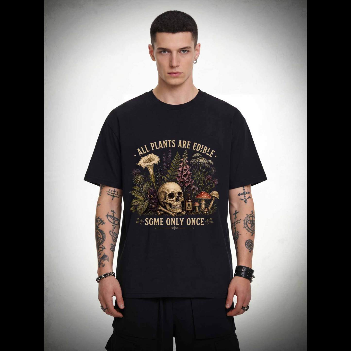 All Plants are Edible Some Only Once T-shirt