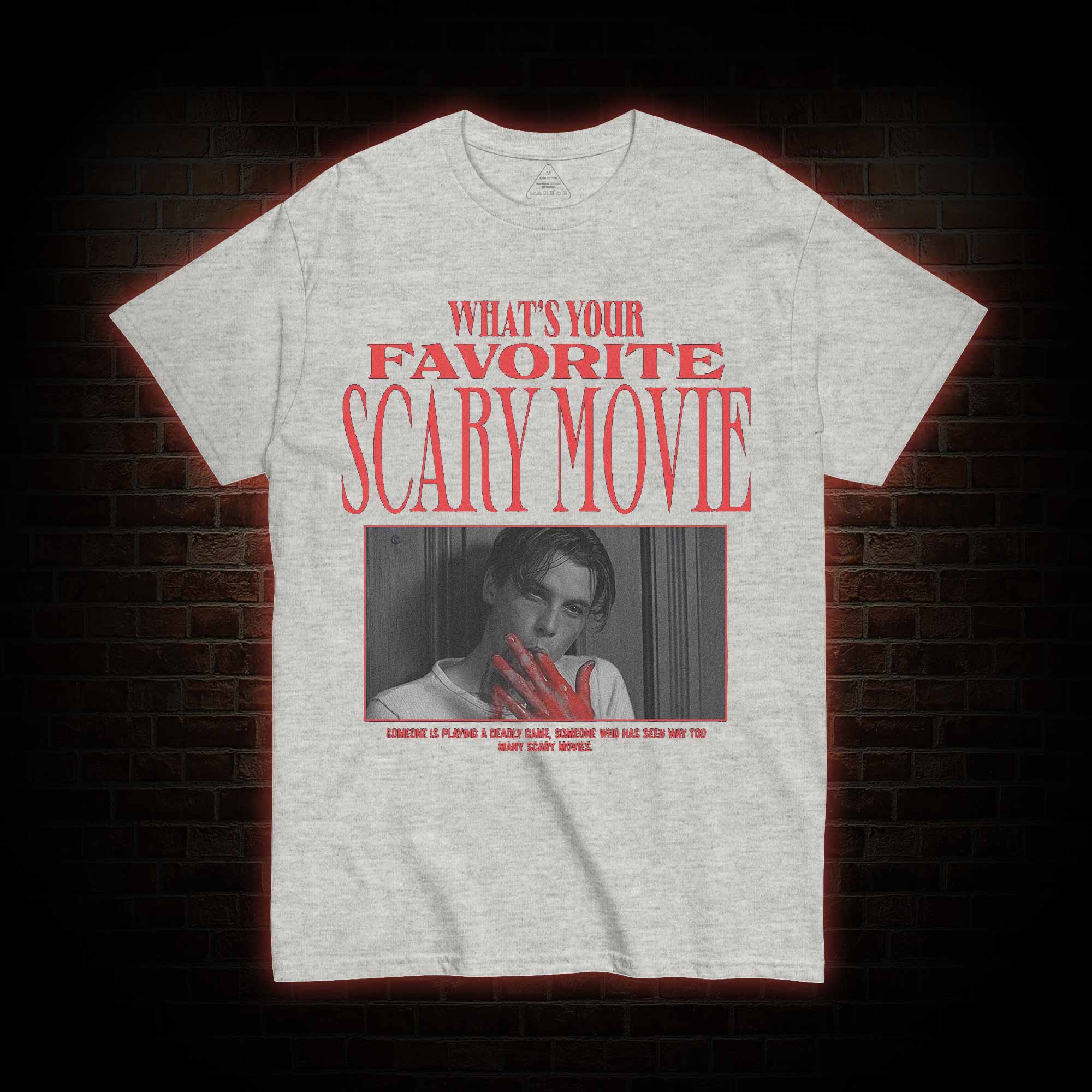What's Your Favorite Scary Movie T-shirt