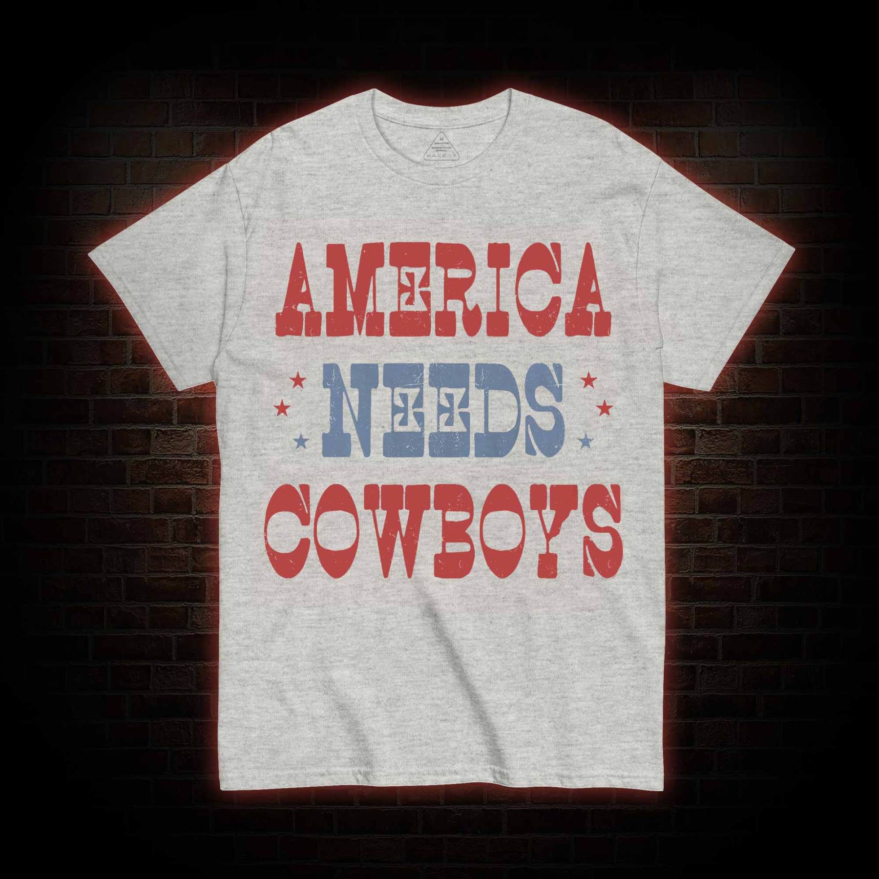 America Needs Cowboys T-shirt