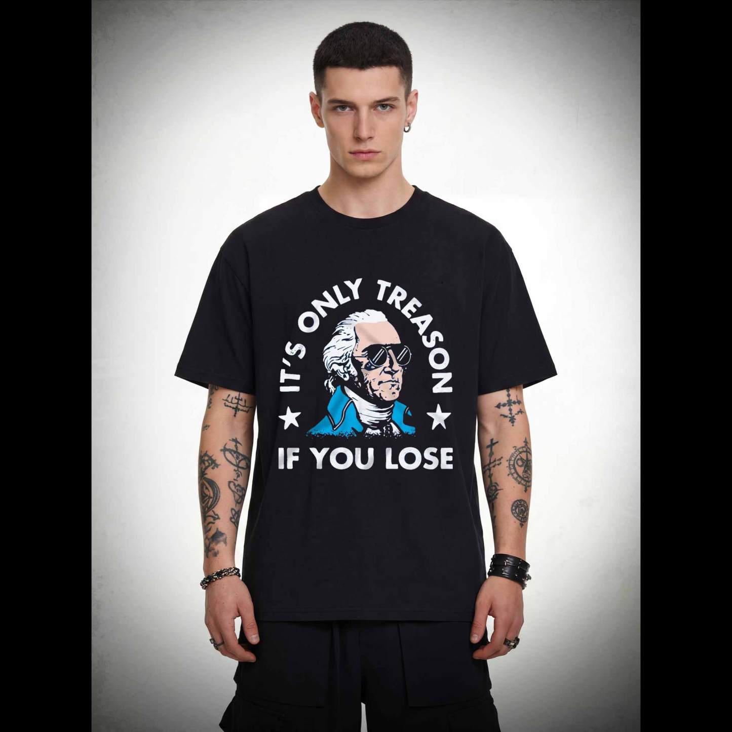 It's Only Treason If You Lose T-shirt