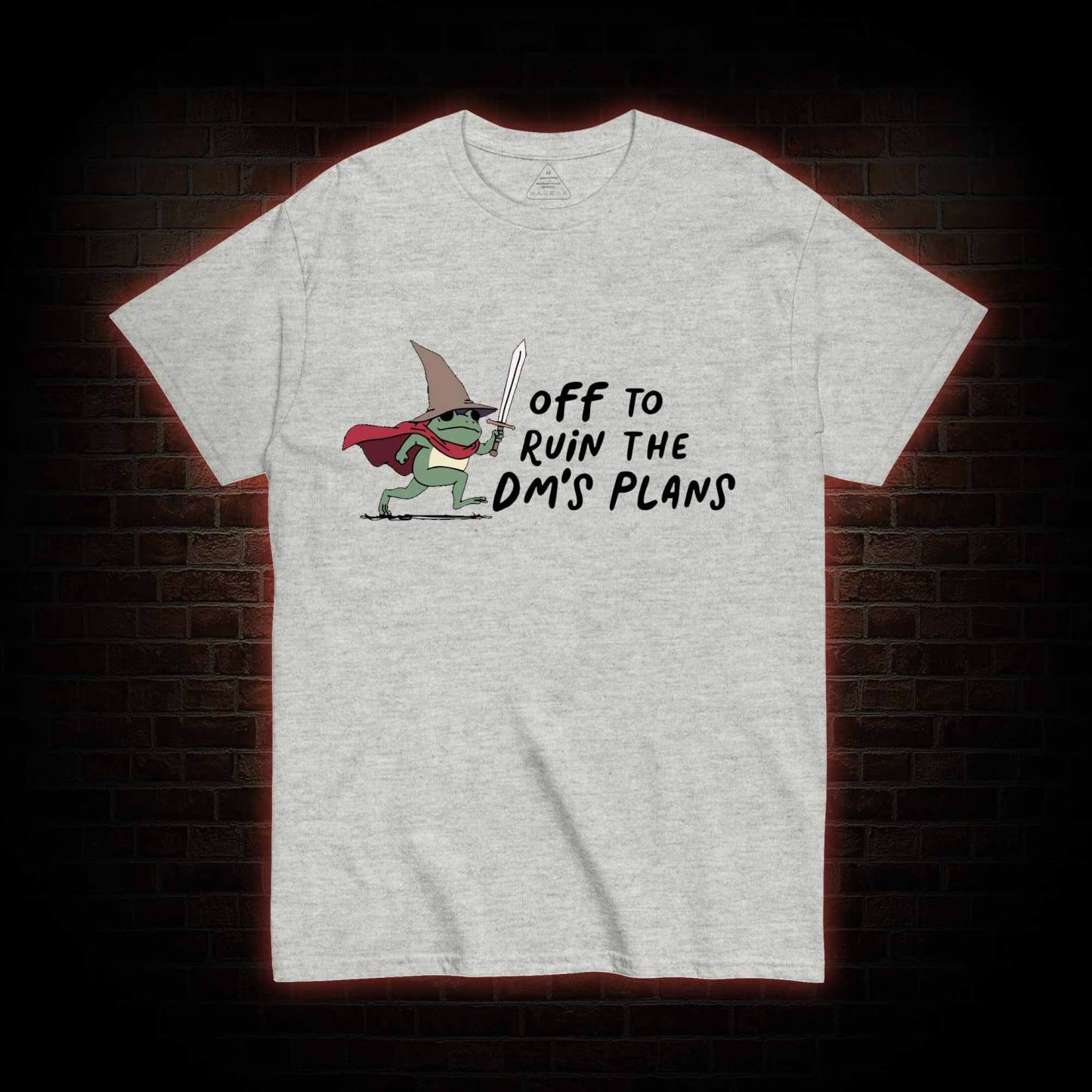 Off to Ruin the Dm's Plans T-shirt