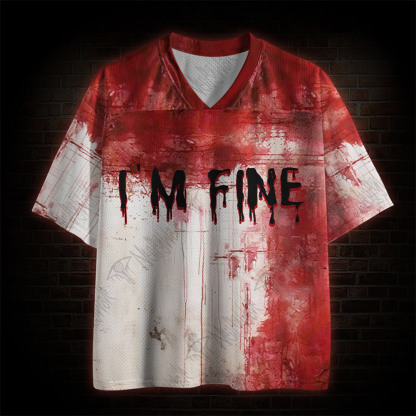 I'm Fine Mesh Jersey