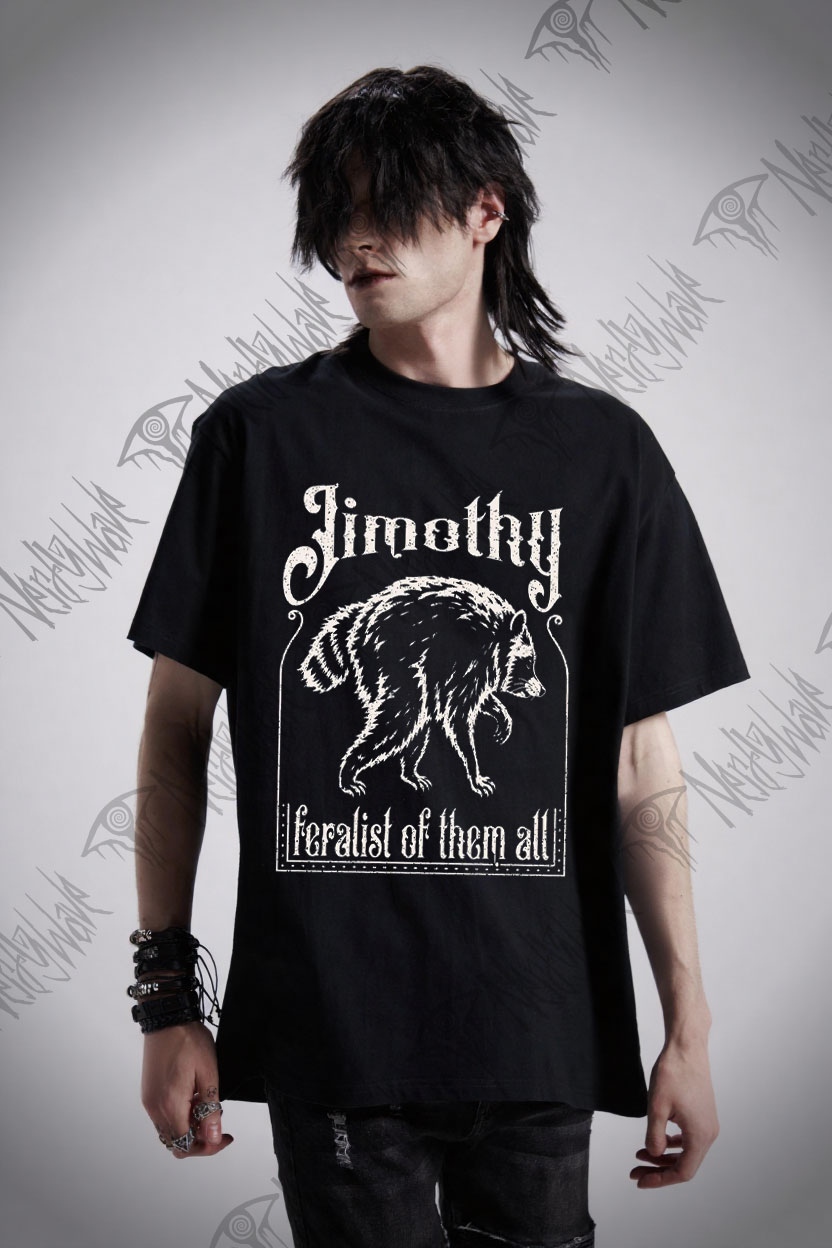 Feralist of Them All Jimothy T-shirt
