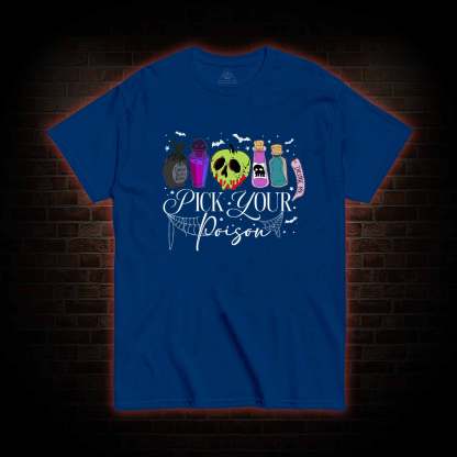 Pick Your Poison Halloween T-shirt