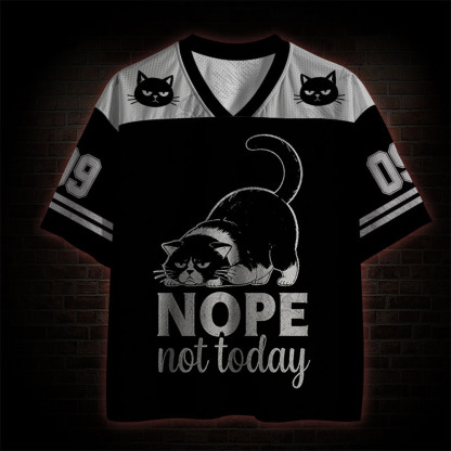 Nope Not Today Mesh Jersey