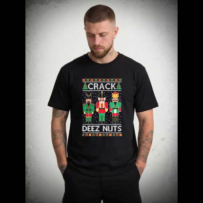 Crack Deez Nuts T-shirt