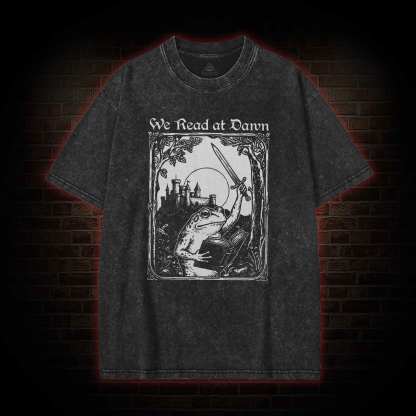 We Read at Dawn Washed T-shirt