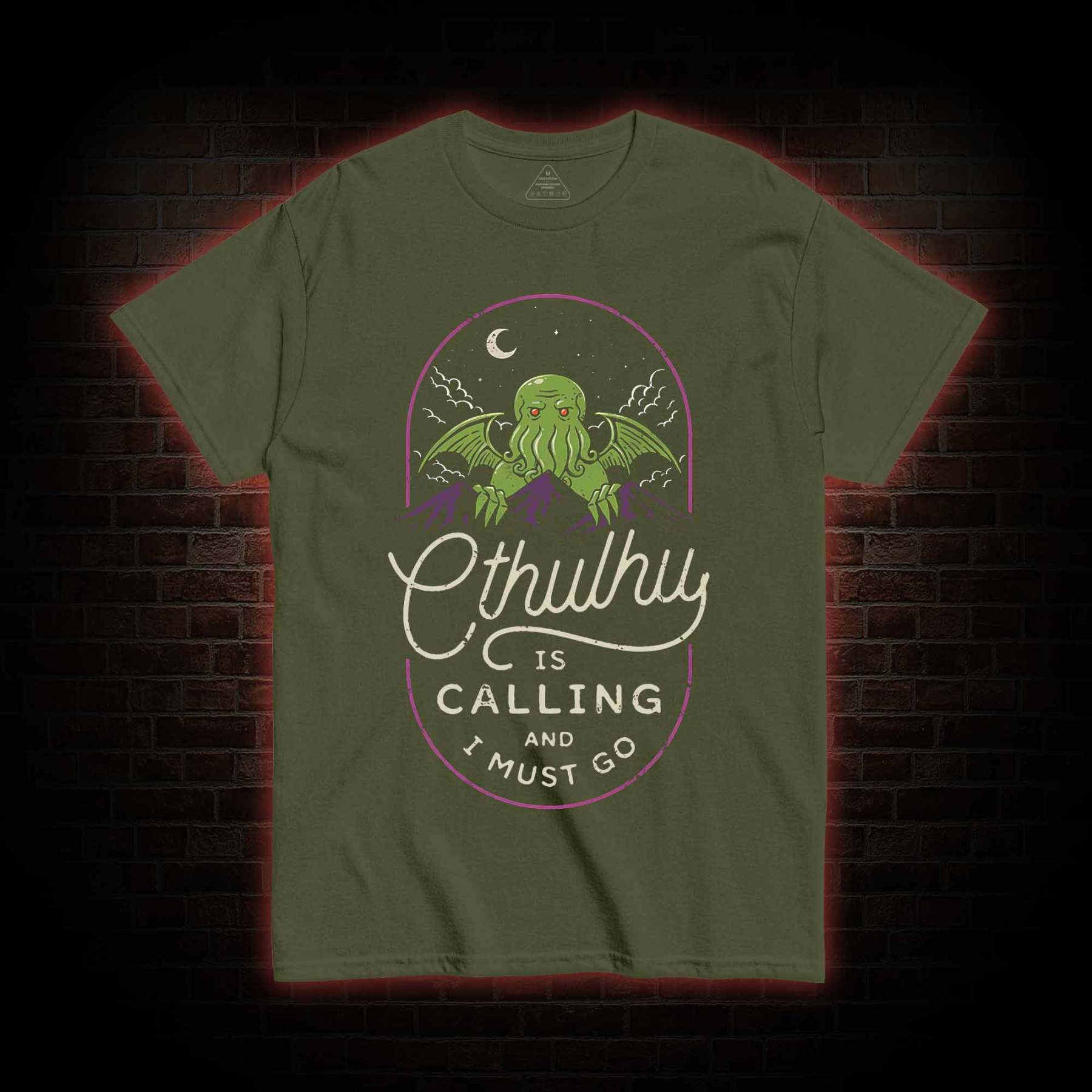Cthulhu Is Calling And I Must Go T-shirt 
