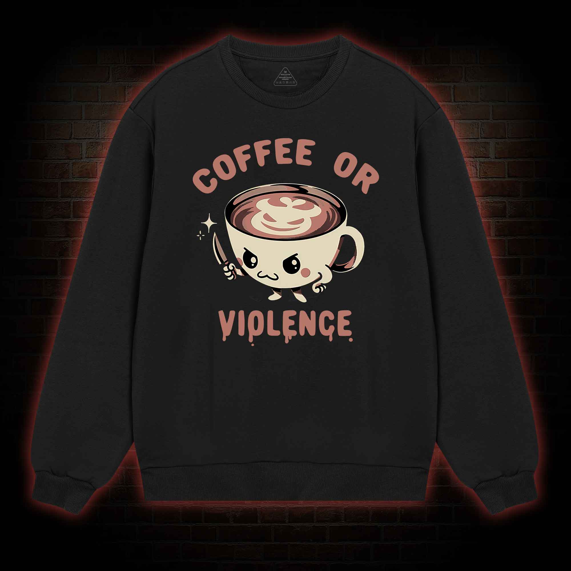 Coffee Or Violence Sweatshirt