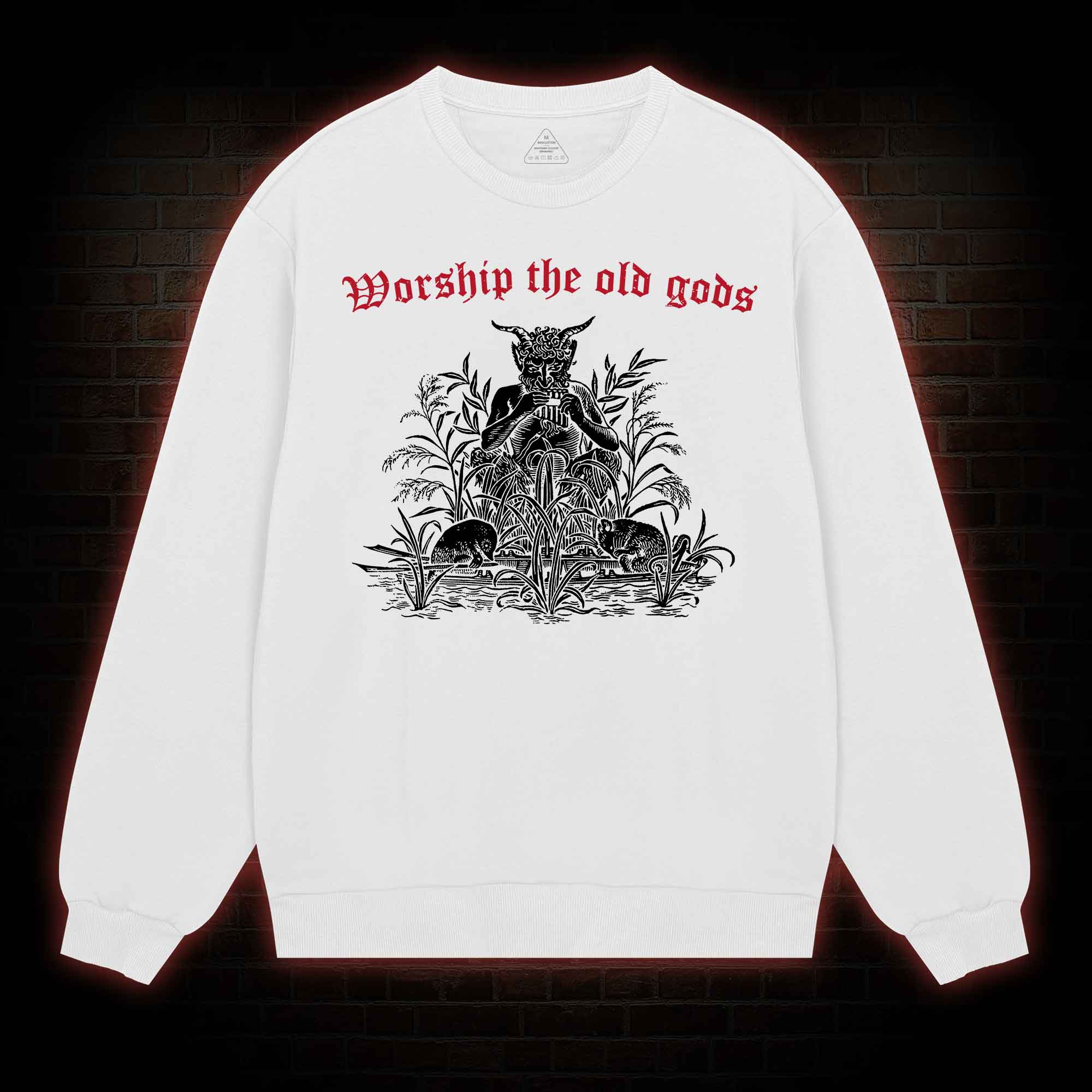 Worship The Old Gods Sweatshirt
