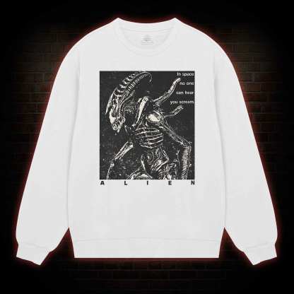 No One Can Hear You Scream Sweatshirt