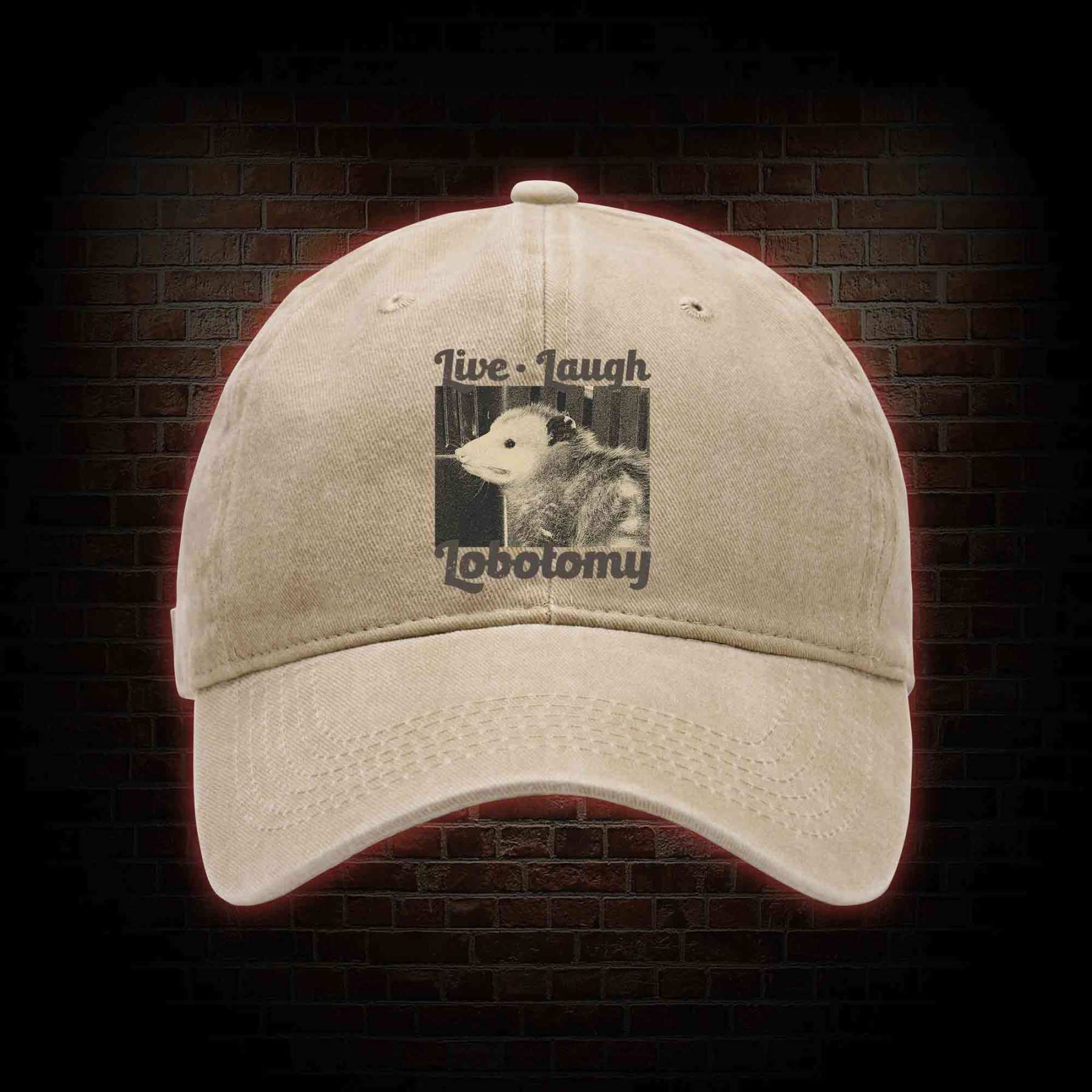 Live Laugh Lobotomy Washed Vintage Baseball Cap