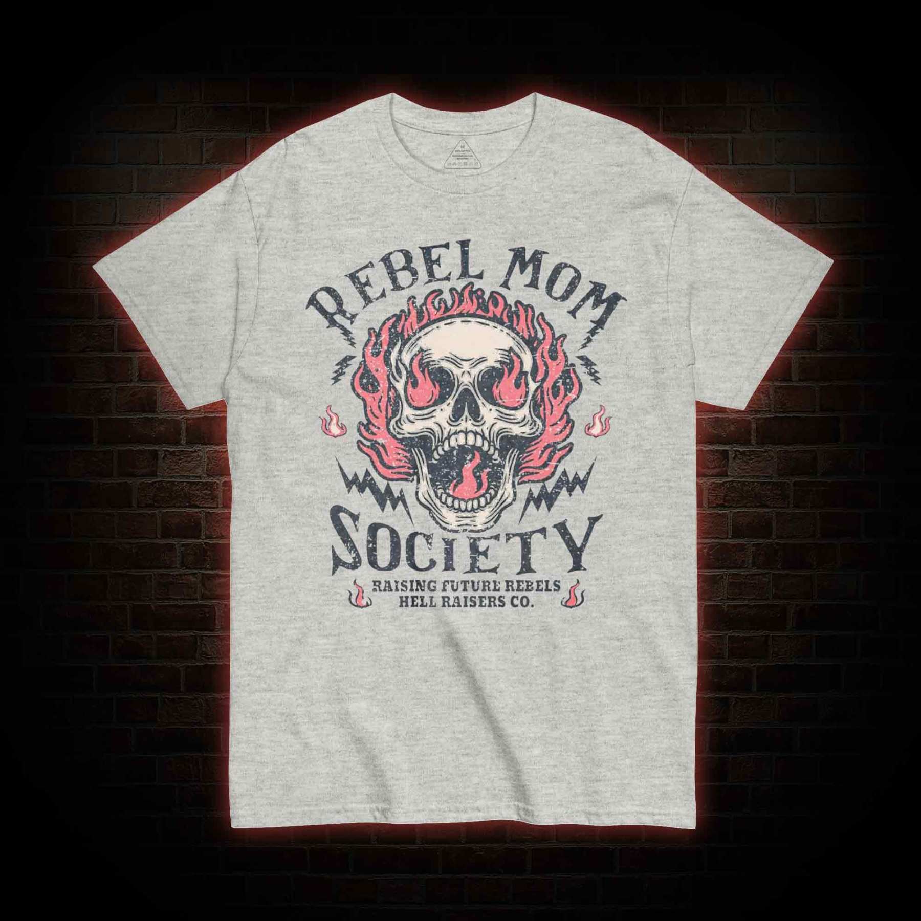 Rebel Mom Society T-shirt 