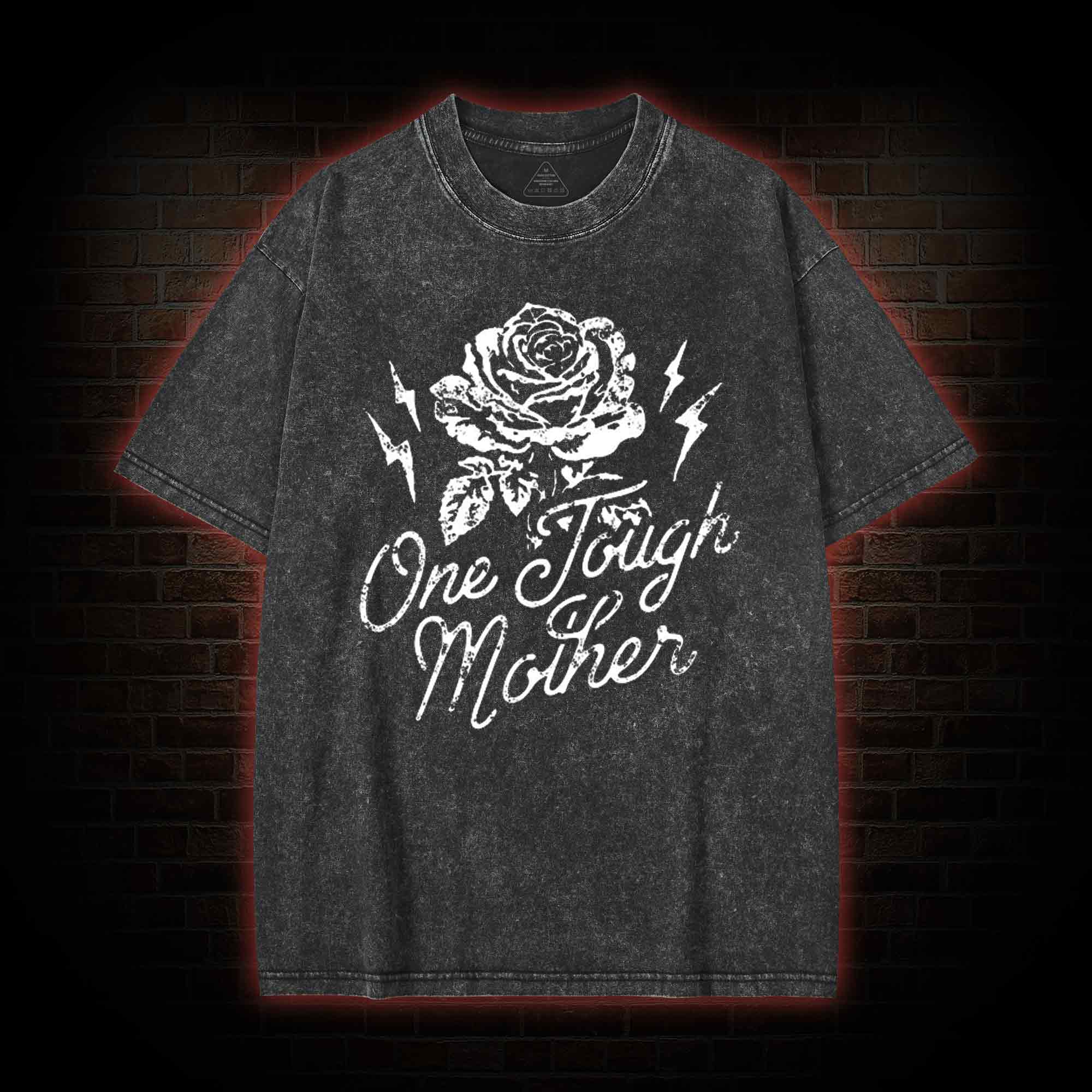 One Tough Mother  Washed T-shirt