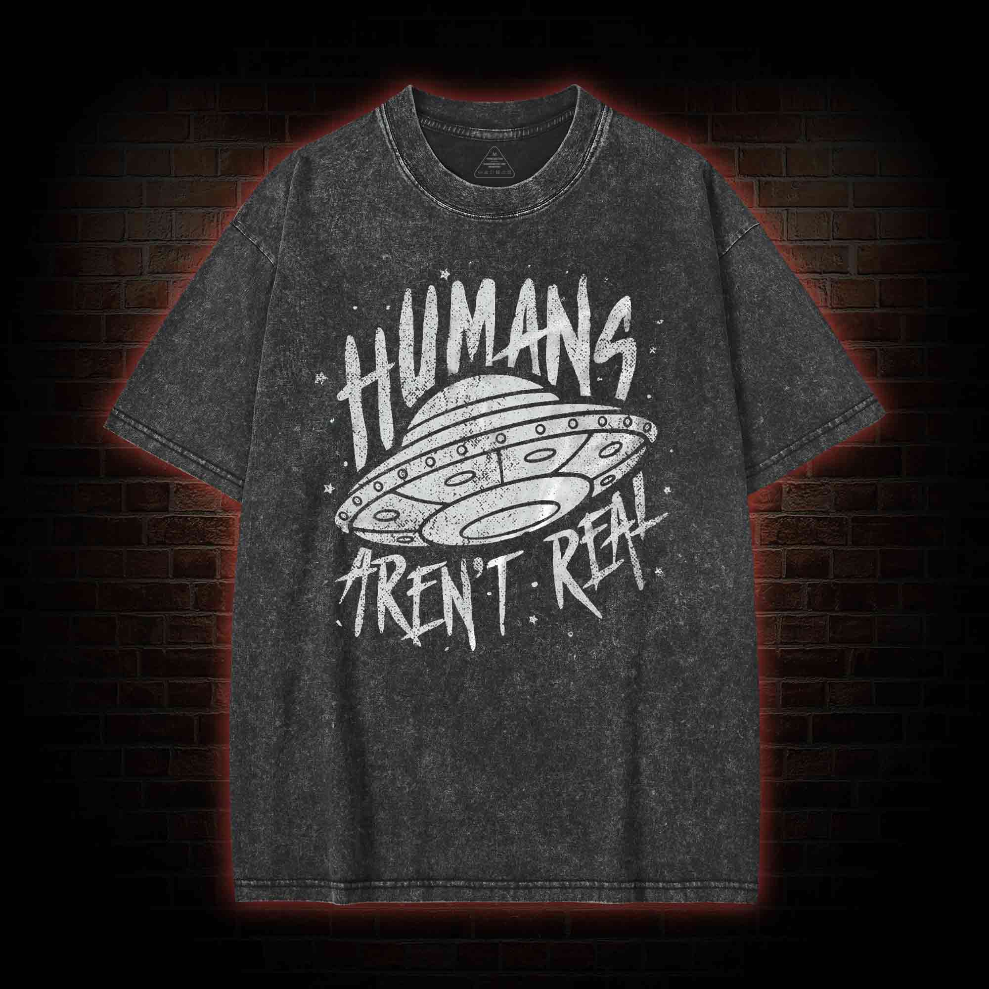 Humans aren't Real Washed T-shirt
