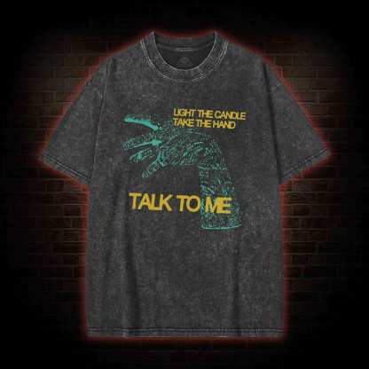 Light the Candle Take the Cursed Hand  Washed T-shirt