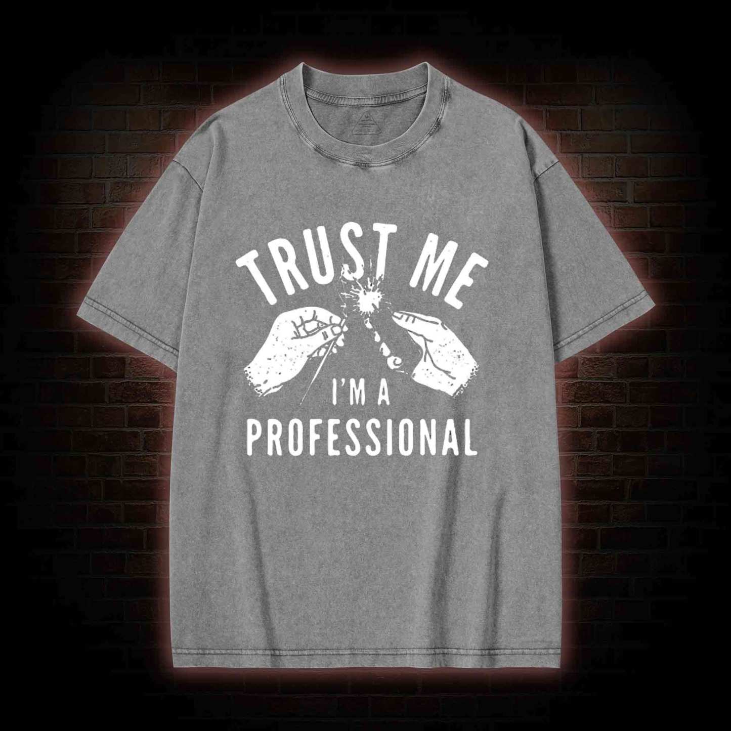 Trust Me I'm a Professional Washed T-shirt