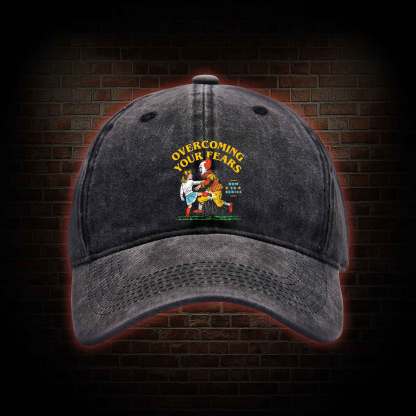 Overcoming Your Fears Washed Vintage Baseball Cap