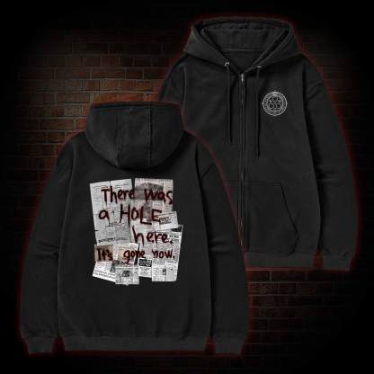 There Was a Hole Zipper Hoodie