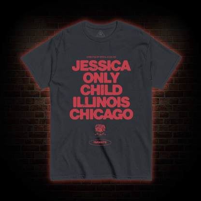 Jessica Only Child T-shirt 