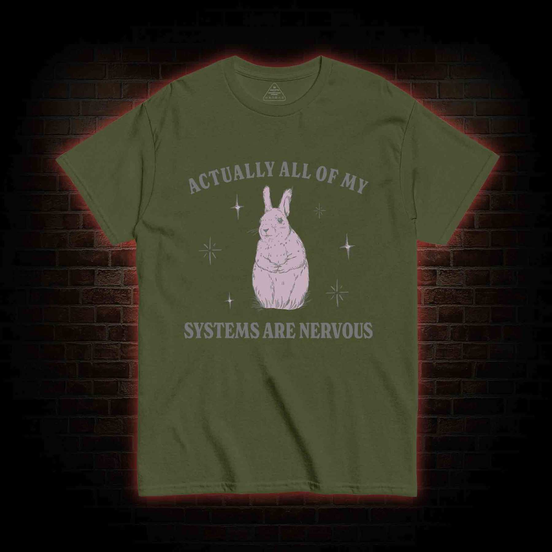 All Of My System Are Nervous T-shirt
