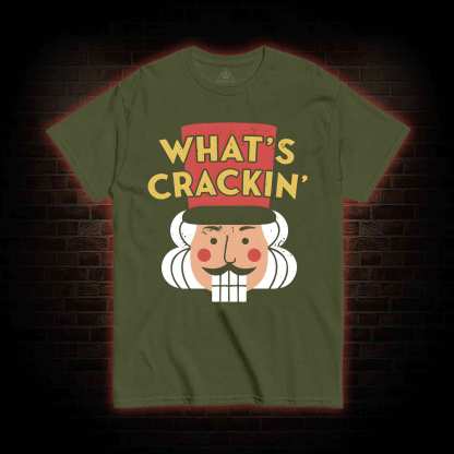 What's Crackin' T-shirt