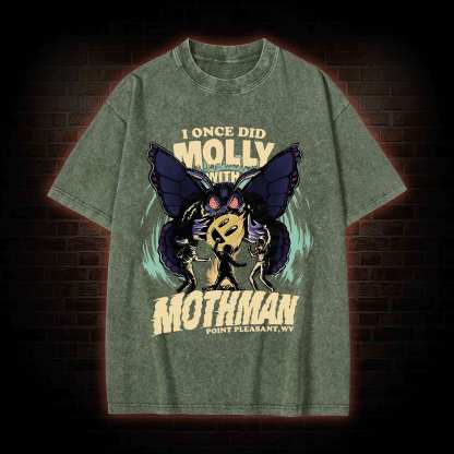 I Once Did Molly With Mothman Washed T-shirt