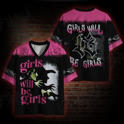 Girls Will Be Girls Mesh Jersey