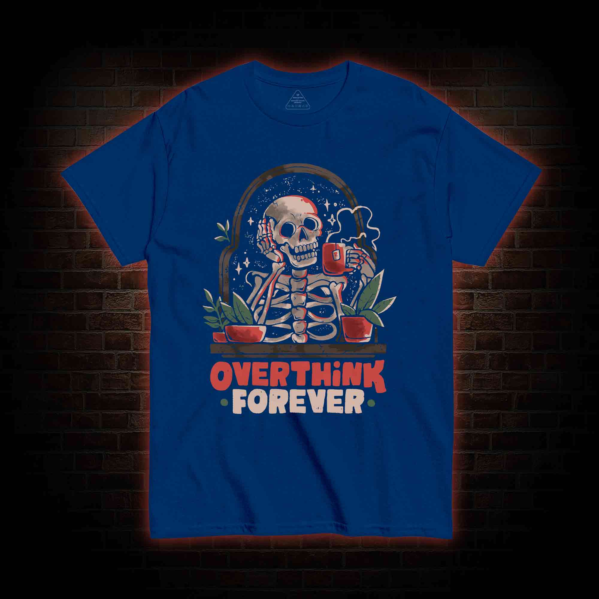 Overthinking Forever T-shirt