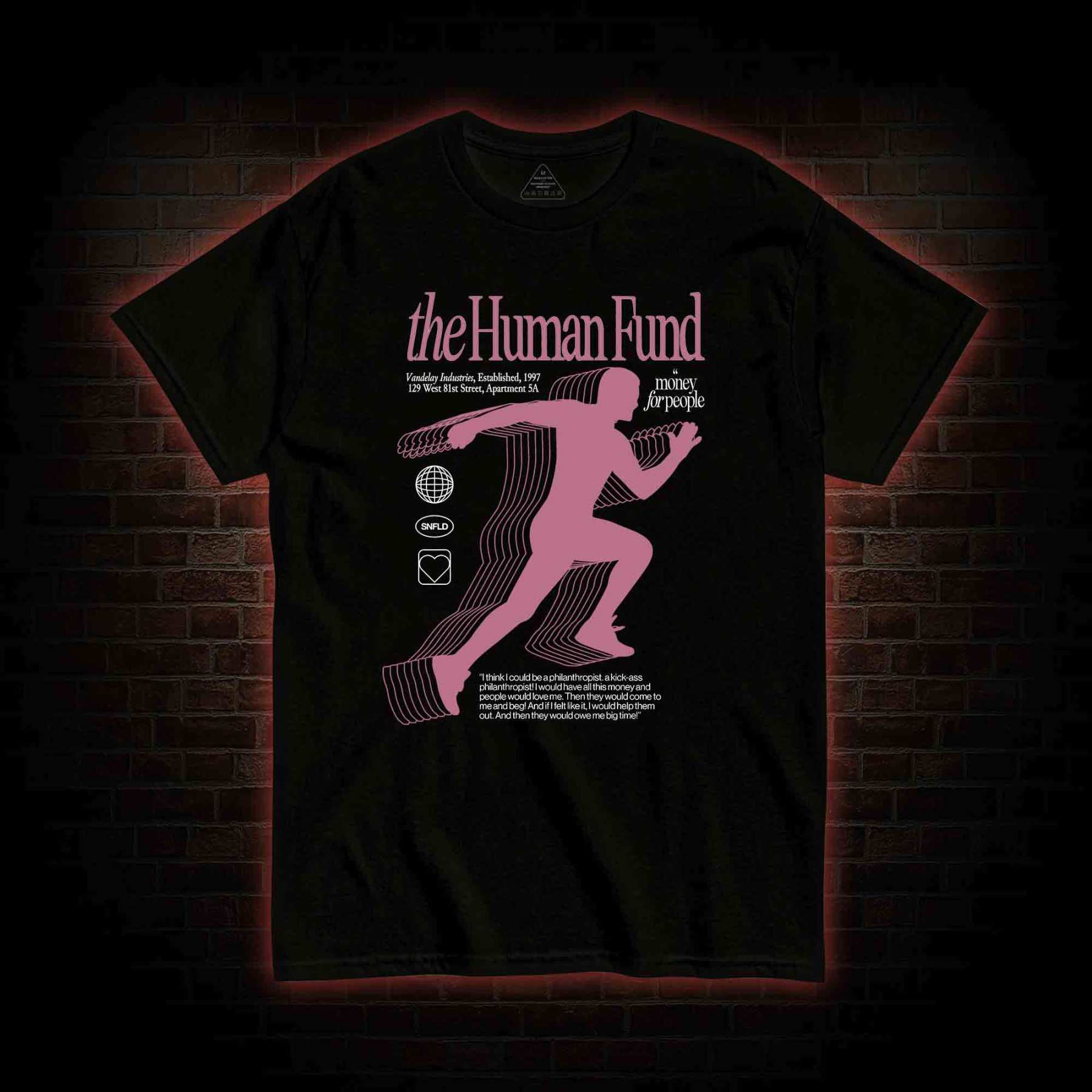 The Human Fund Seinfeld T-shirt