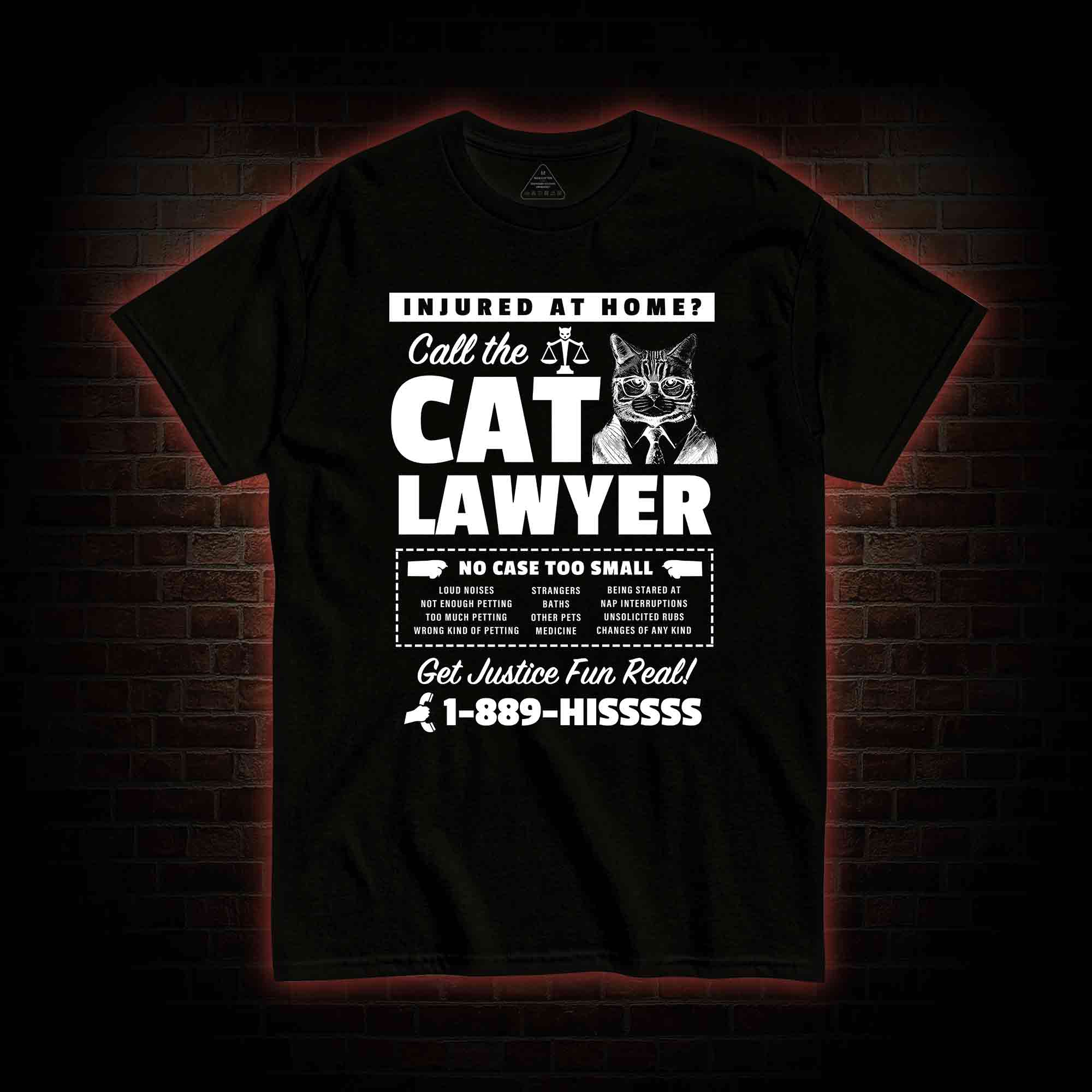 Call The Cat Lawyer T-shirt
