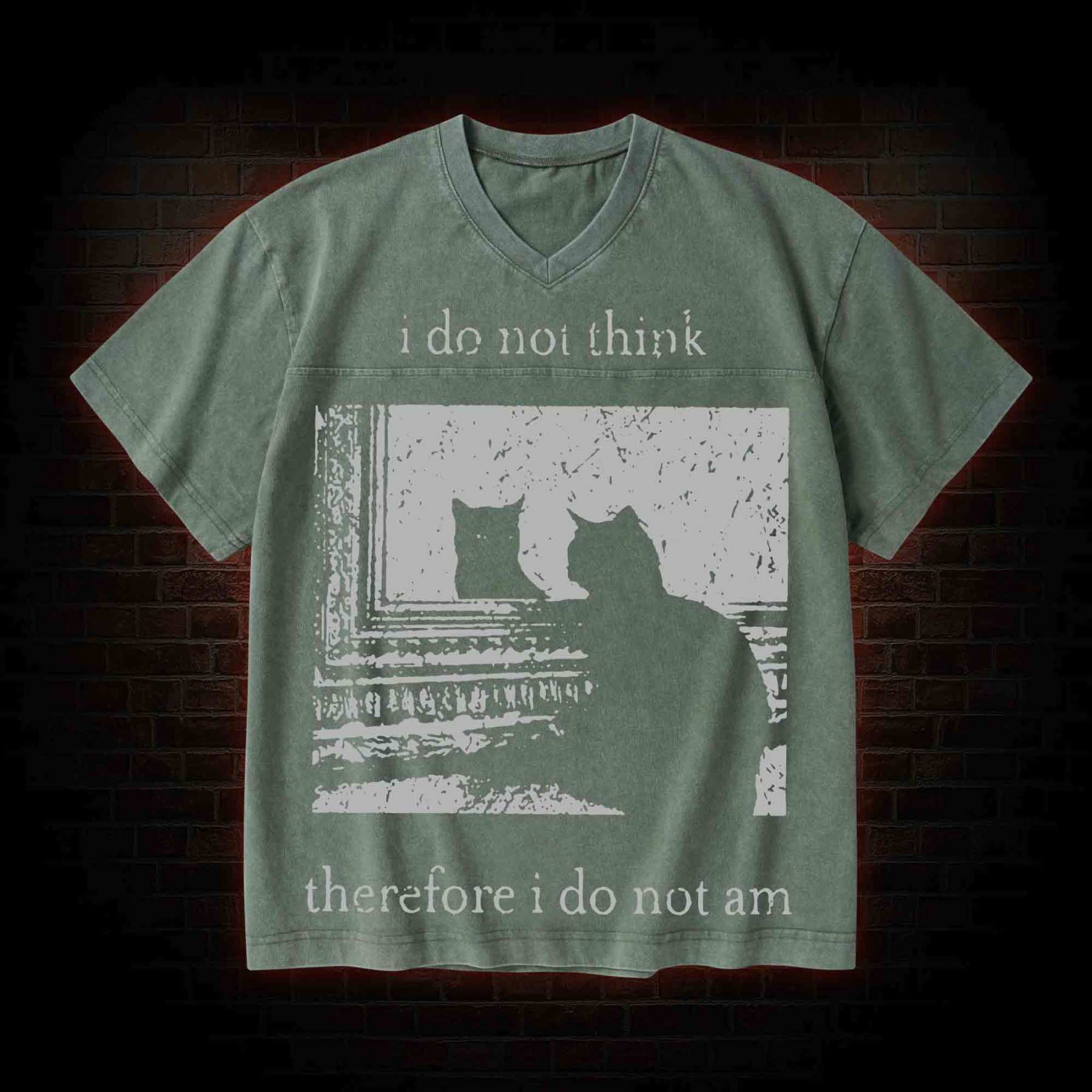 I Do Not Think Therefore I Do Not Am V-Neck Streetwear Washed T-shirt