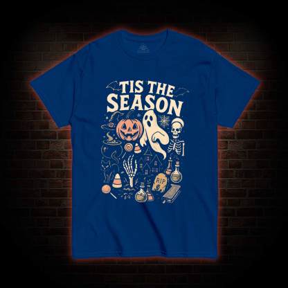 Tis the Season T-shirt