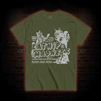 Catnip Madness T-shirt