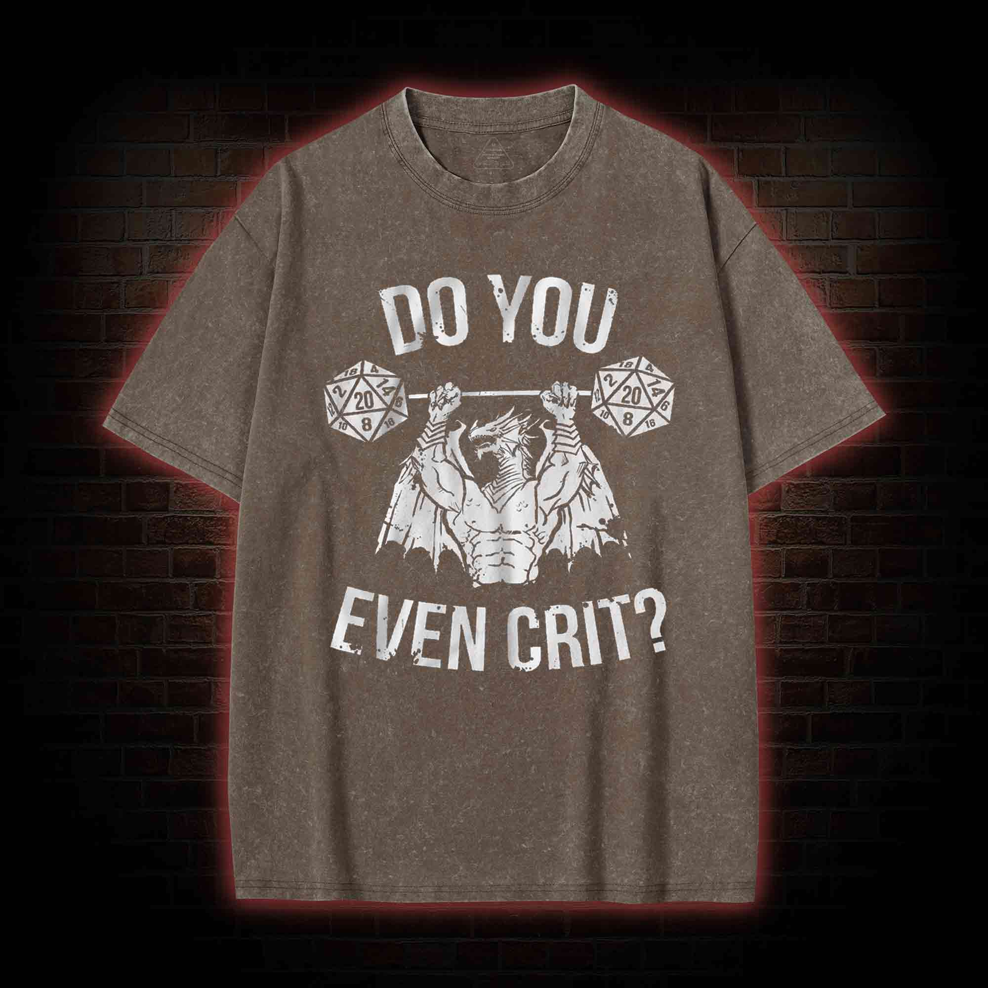 Do You Even Crit? Washed T-shirt