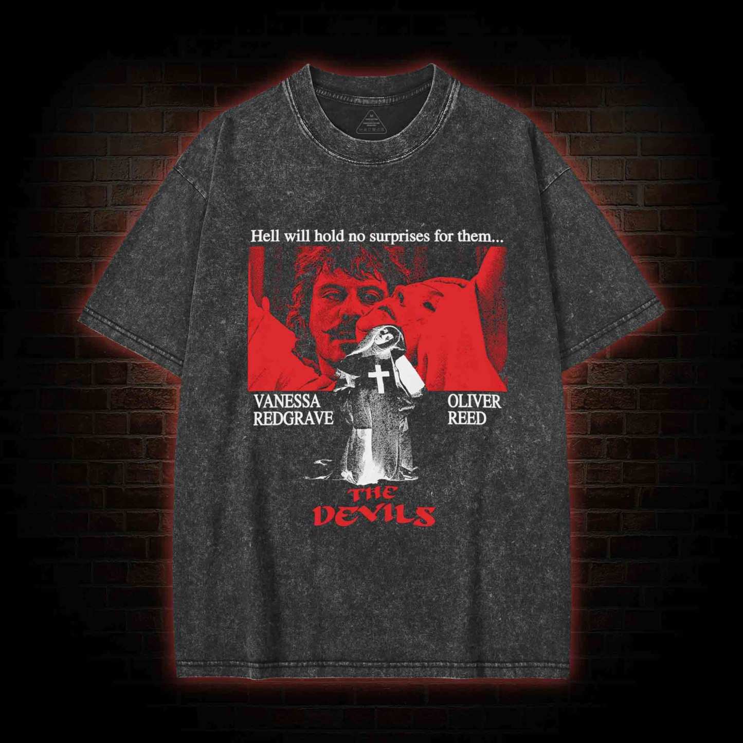 Hell will Hold No Surprises for Them Washed T-shirt