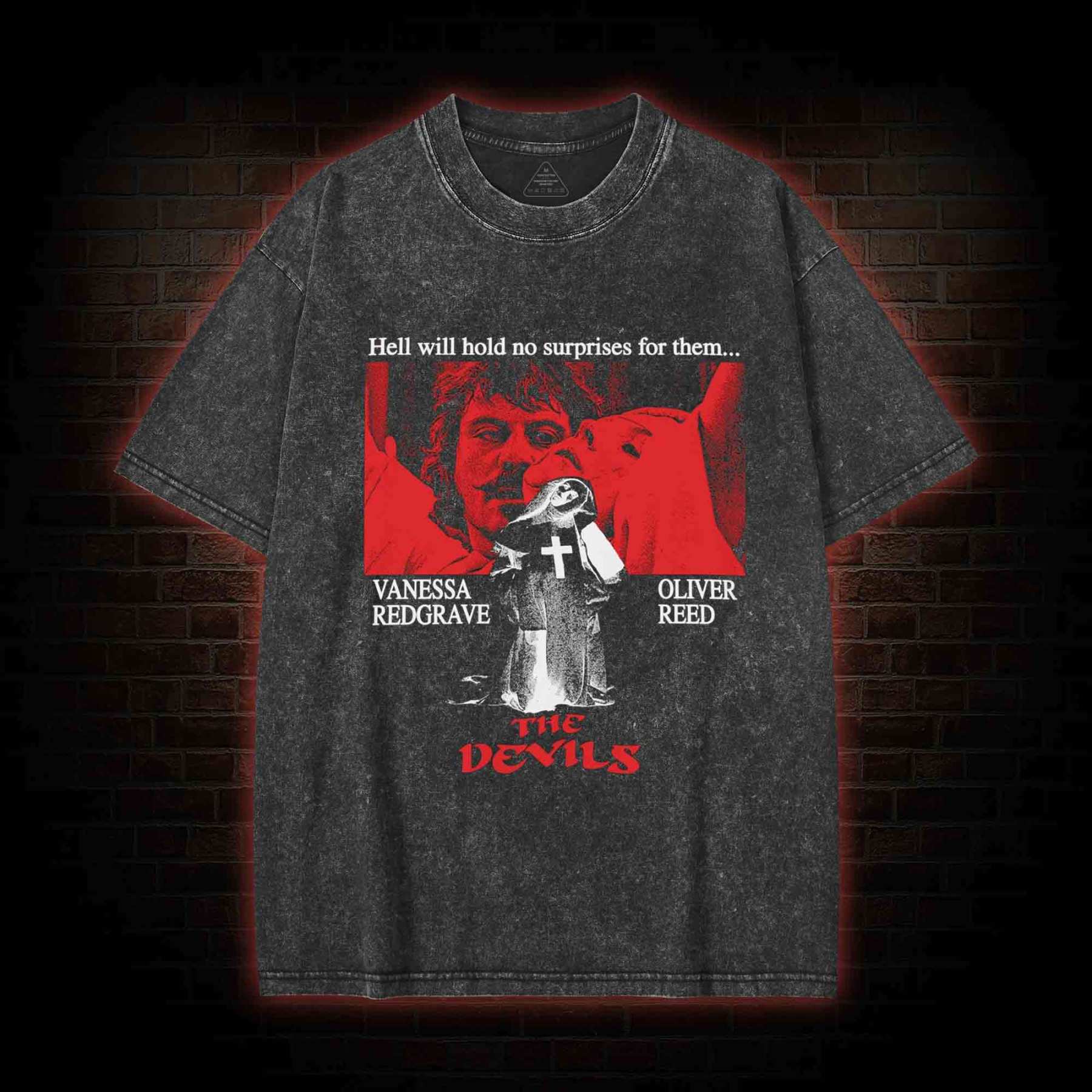 Hell will Hold No Surprises for Them Washed T-shirt