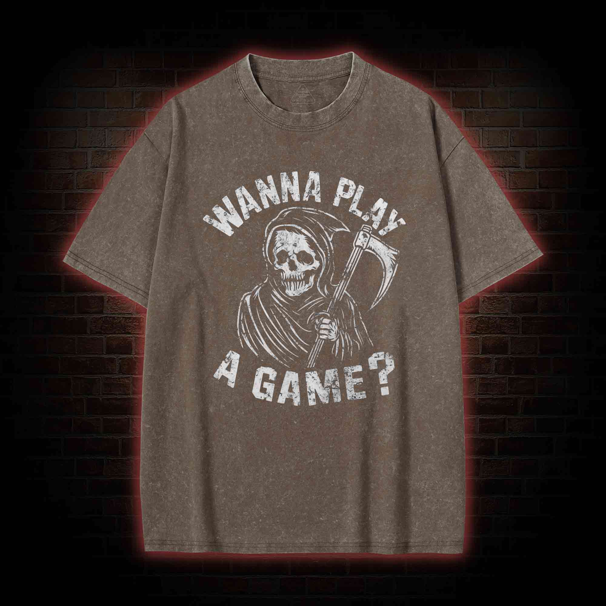 Wanna Play A Game Grim Reaper Washed T-shirt