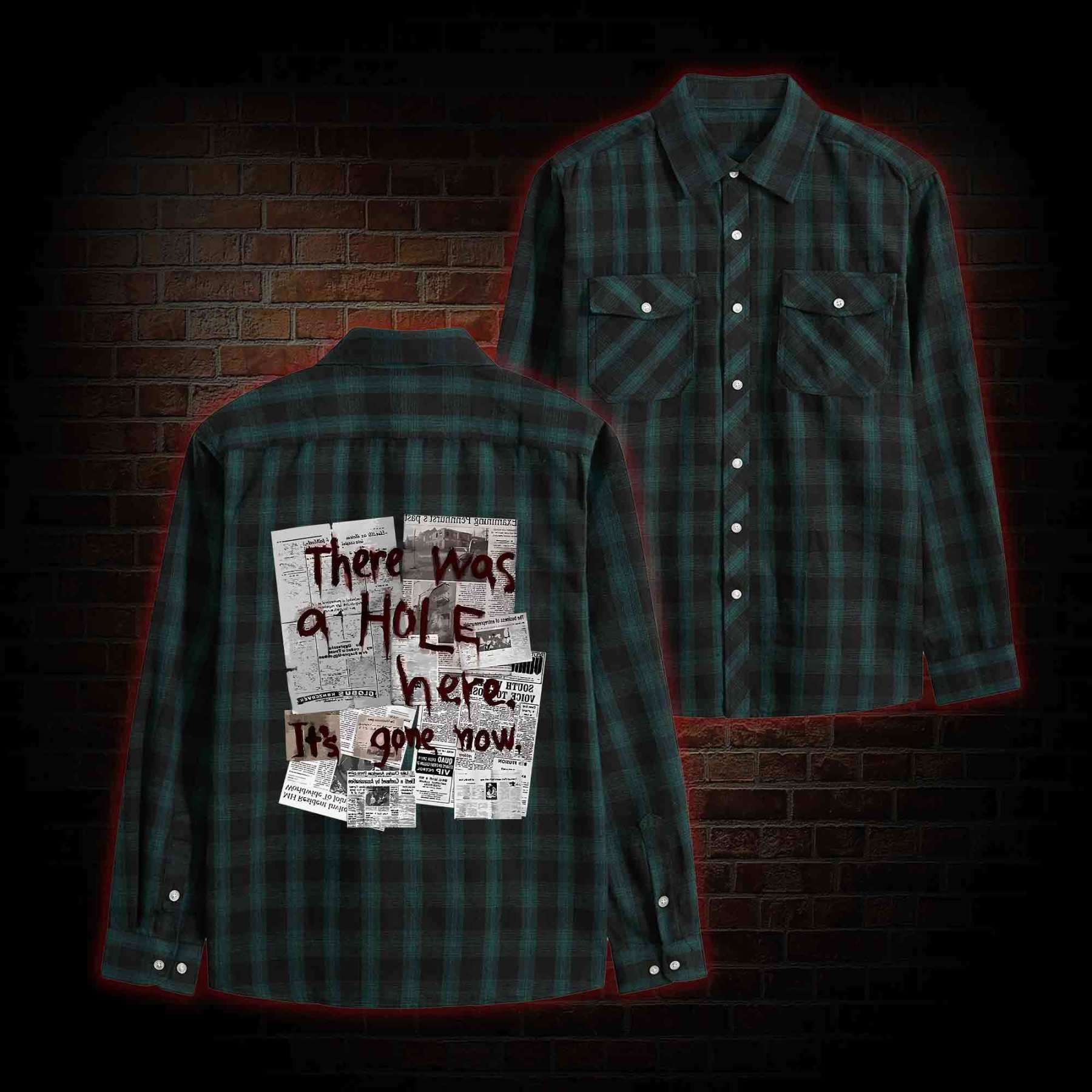 There Was a Hole Unisex Flannel Shirt