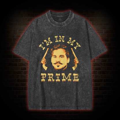I'm in My Prime Washed T-shirt