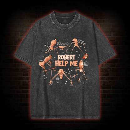 Robert Help Me Washed T-shirt