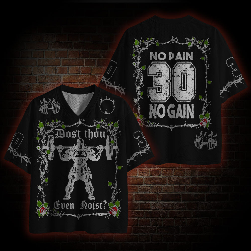 Dost Thou Even Hoist? Mesh Jersey