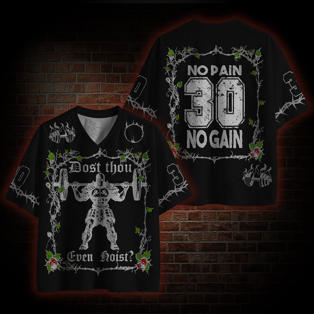 Dost Thou Even Hoist? Mesh Jersey