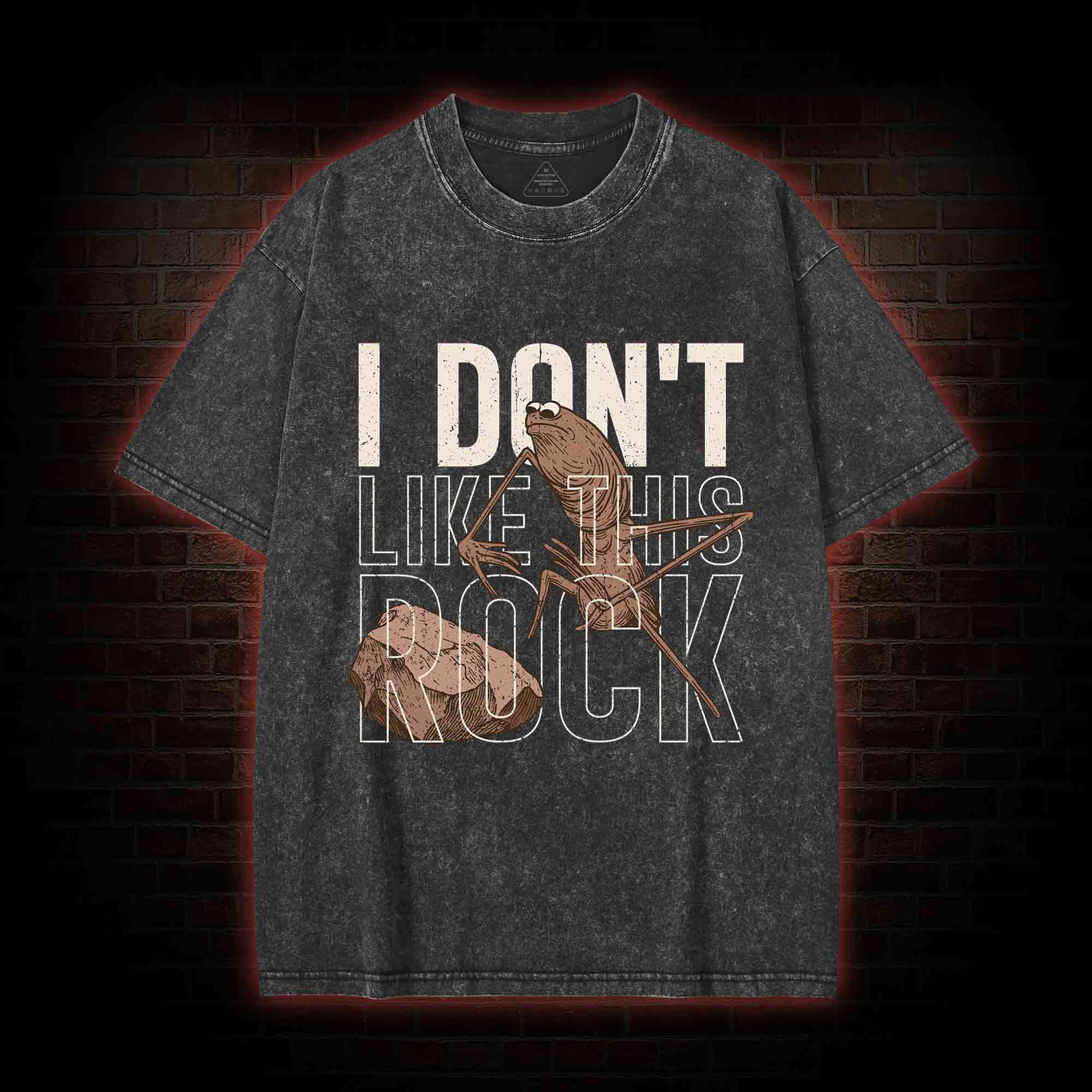 I Don't Like This Rock Meme Washed T-shirt